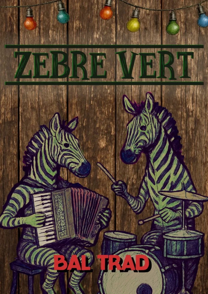 Image du groupe de bal trad' "Zebre vert"